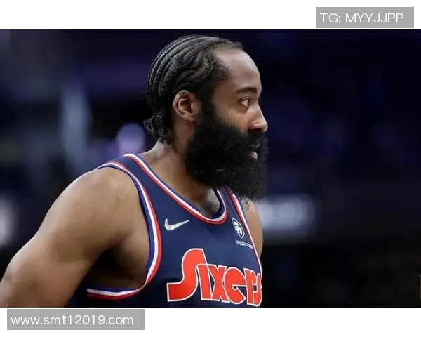 哈登状态急转直下76人续约四年一亿六千万计划面临变数